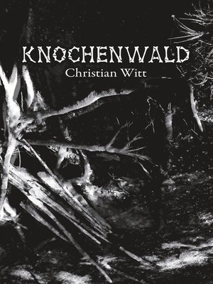 cover image of Knochenwald